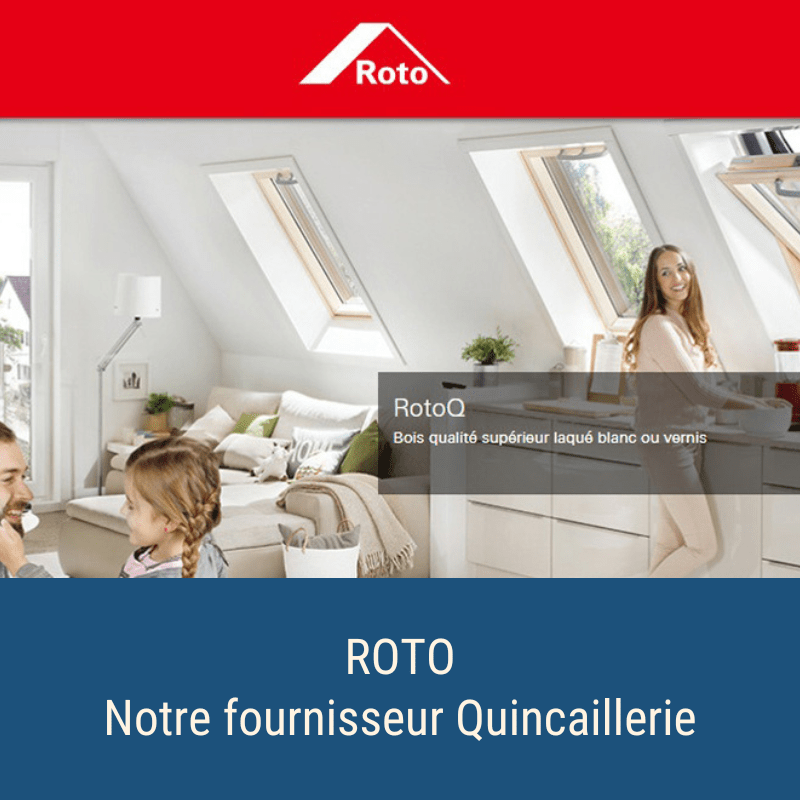 Roto, notre fournisseur Quicaillerie