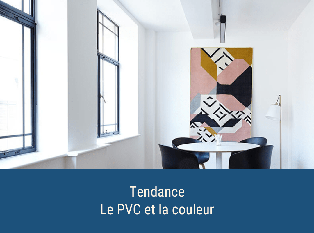 Tendance : le PVC et la couleur